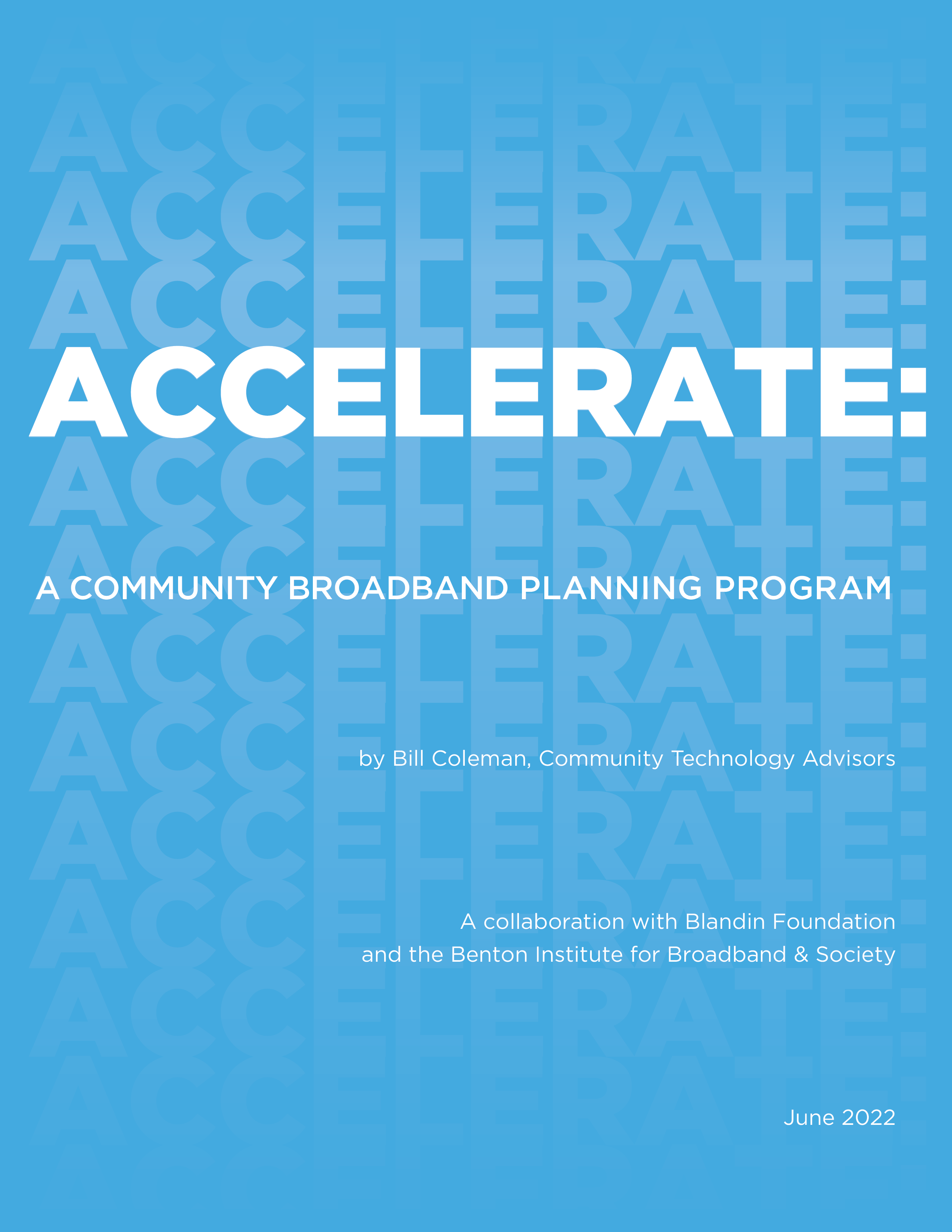 Accelerate: A Community Broadband Planning Program